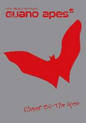 Guano Apes : Planet of the Apes - The Documentary